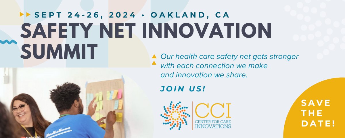 The Safety Net #Innovation Summit is back!!! Save the date for September 24-26, 2024. Hosted in Uptown #Oakland in the #BayArea, we will share more details in the coming weeks! Be sure to stay posted with the latest + registration by subscribing here: careinnovations.org/subscribe/