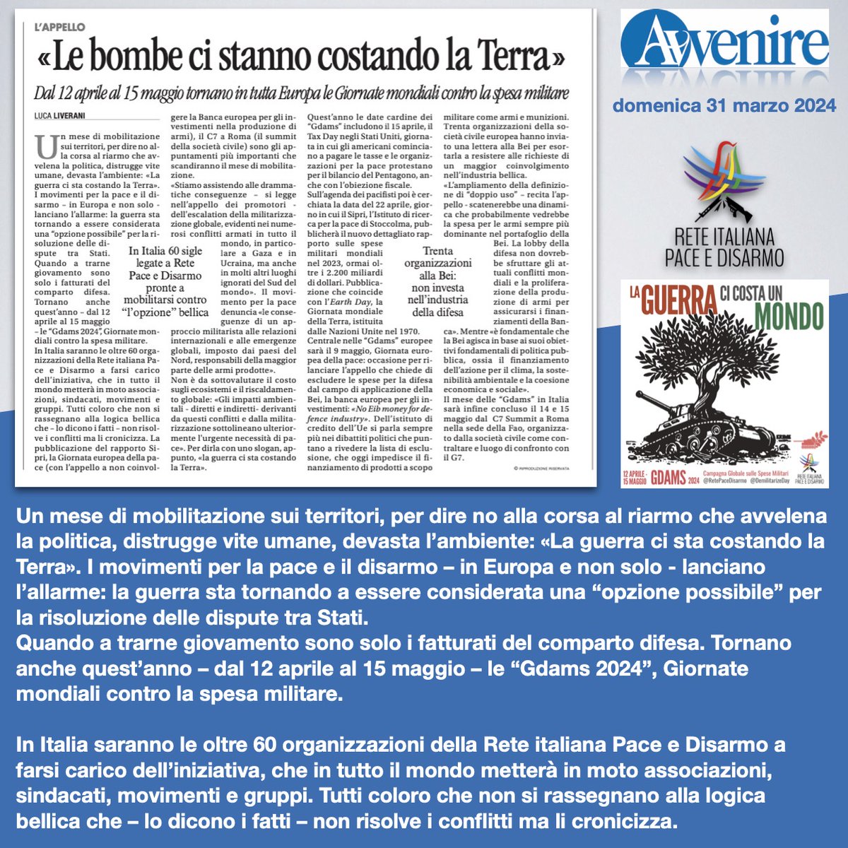 RetePaceDisarmo's tweet photo. Un mese di mobilitazione sui territori, per dire no alla corsa al riarmo che avvelena la politica, distrugge vite umane, devasta l’ambiente: «La guerra ci sta costando la Terra».

Su @Avvenire_Nei le GDAMS di @DemilitarizeDay, con @RetePaceDisarmo 

#SpeseMilitari https://t.co/lyfBzKLehp