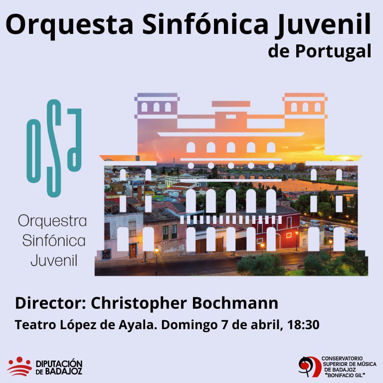 Orquesta Sinfónica Juvenil de Portugal. Concierto de intercambio Director: Christopher Bochmann 📆Domingo 7 abril 18:30 📍Teatro @lopezdeayala ➕ℹ️csmbadajoz.es/?p=7261