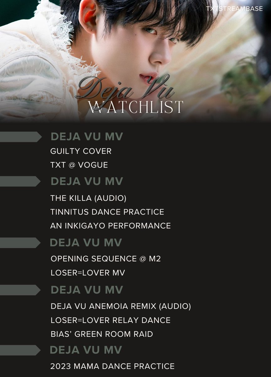 txtstreambase's tweet photo. Watchlist for #TXT_DejaVu MV 

Part 1 
#minisode3_TOMORROW 
#TOMORROW_X_TOGETHER
@TXT_members @TXT_bighit https://t.co/47VoGlVfrE