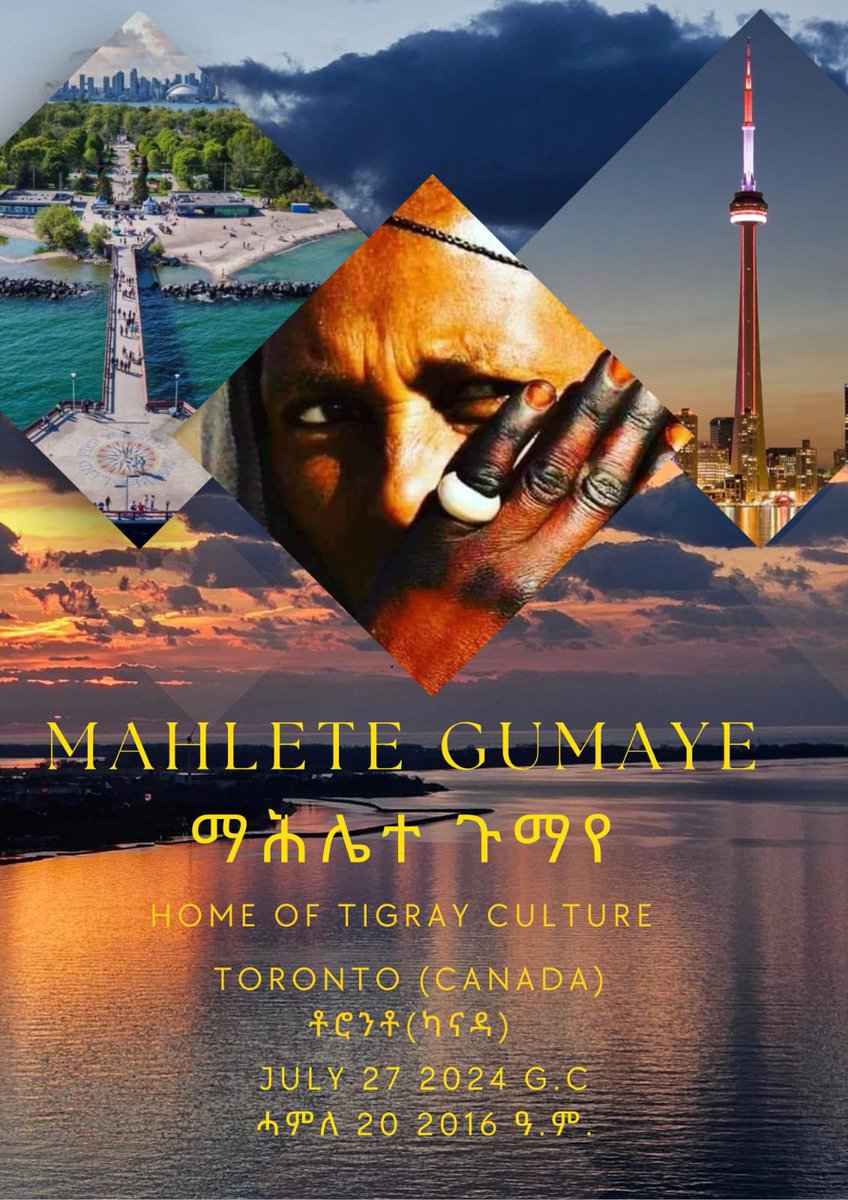 #ማሕሌተጉማየ 🌾ሙዳይ ባልህን ታሪኽን ትግራይ🌽ዓመታዊ ዋዕልኡ ኣብ ቶሮንቶን ኣውሮጳን ብድምቀት ክኽበር ይኡ። መልእኽቲ ባህሊ፣ቋንቋ፣መንነት ህዝቢ ትግራይ ዝሓቖፉ ዝተፈላለዩ ባህላዊ ምርኢታት፣መፅናዕታዊ ፅሑፋት፣adventure/summer tourክካየድ ይኡ።