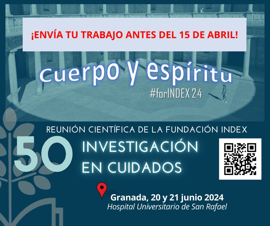 📢 Participa en #forINDEX24 en Granada. 🏛️✨ ¡Envía tu trabajo antes del 15 de abril y únete a la 50 Reunión Internacional de INVESTIGACIÓN EN CUIDADOS de @FundacionIndex! 🔍📝 Más info: fundacionindex.com/rc/ #Granada #Investigación #enfermera #enfermeria