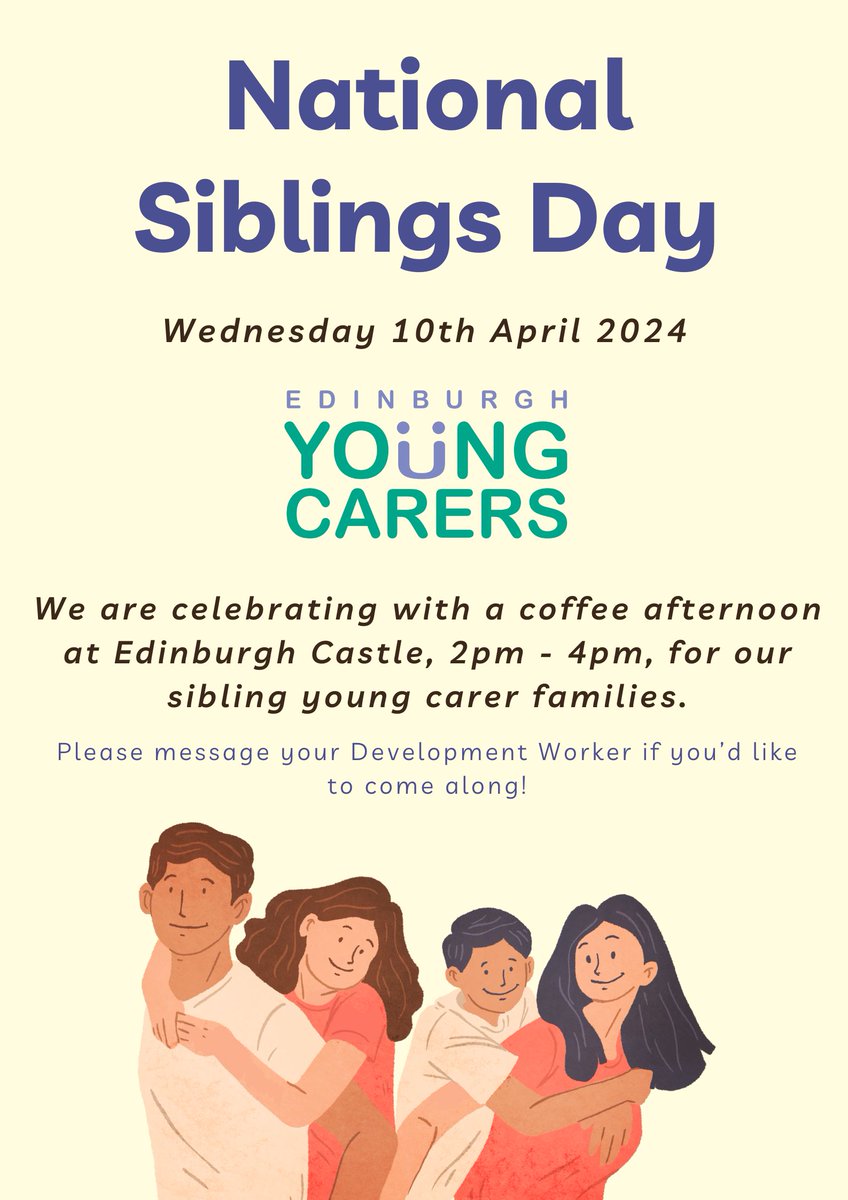 It's #NationalSiblingsDay2024 on Wednesday 10th April, and we'll be celebrating by inviting our sibling young carer families to a coffee afternoon at Edinburgh Castle.  Spaces are limited so if you'd like to come along, please message your Development Worker #itsasiblingthing