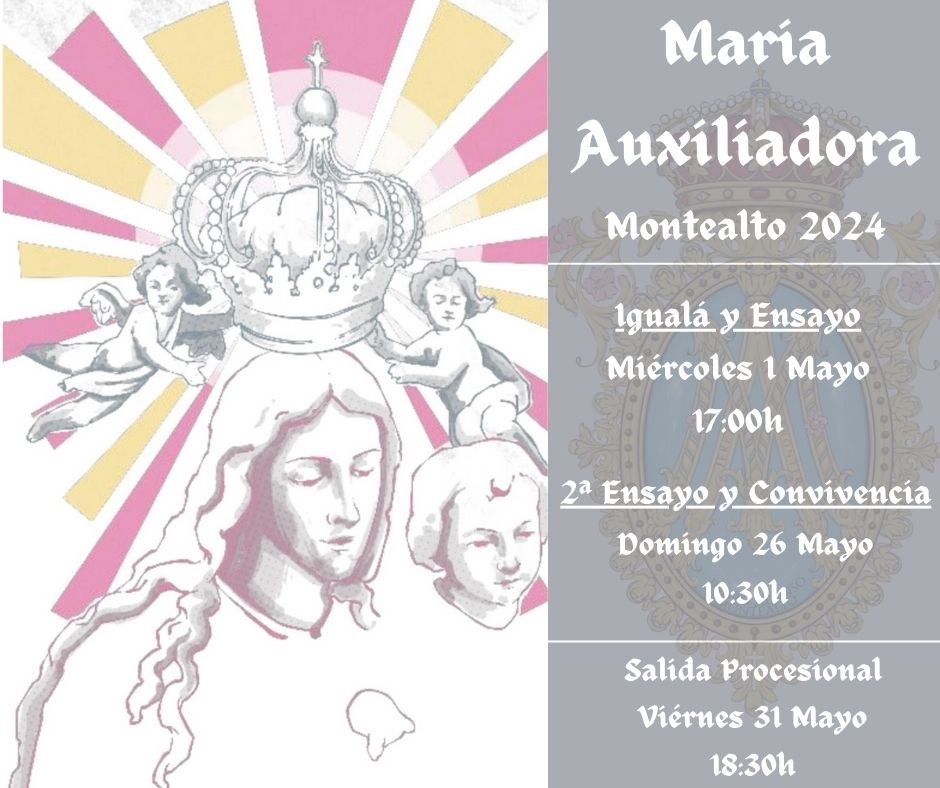 Horario e Itinerario Procesión de María Auxiliadora de Montealto. Jerez de la Frontera 25 de Mayo del 2024