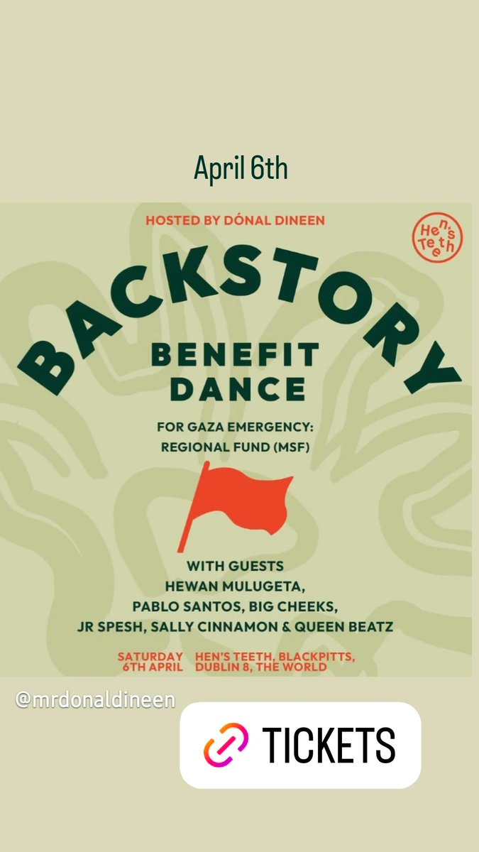 This Saturday! @dineensparish Backstory Benefit Dance 🇵🇸 @Hensteethstore Tickets / Donations 👉🏽👉🏽👉🏽 eventbrite.ie/e/a-backstory-…