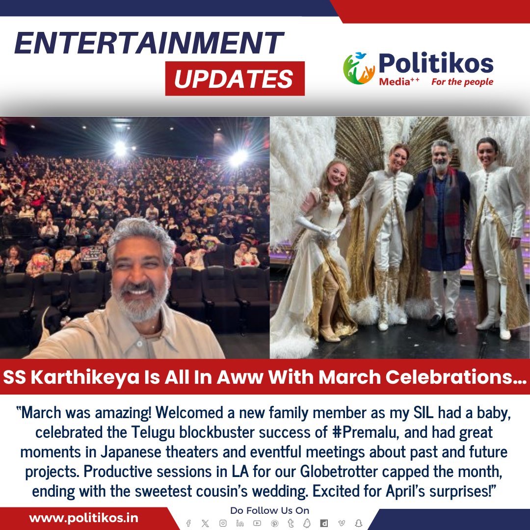 SS Karthikeya Is All In Aww With March Celebrations…
#politikos
#politikosentertainment
#SSKarthikeya
#MarchCelebrations
#CelebrationMode
#JoyousOccasion
#FestiveSpirit
#HappyMoments
#SpecialEvents
#HappinessOverload
#Festivities
#CelebratoryVibes