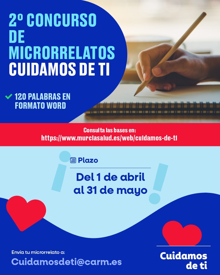 📘Hasta el 31 de mayo se puede participar en la segunda edición del Concurso de Microrrelatos #CuidamosDeTi ❤️ para profesionales del SMS ✏️✒️ ¡Anímate! 📩Envía tu microrrelato a: cuidamosdeti@carm.es 📑Bases: murciasalud.es/ar/web/cuidamo… #MurciaSalud