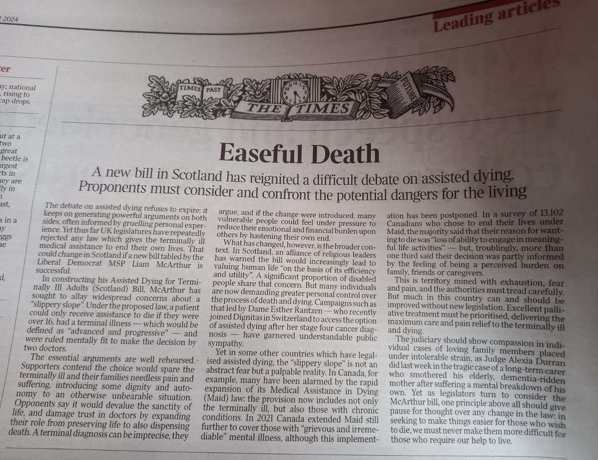 “In seeking to make things easier for those who wish to die, we must never make them more difficult for those who require our help to live” Good editorial on assisted dying / assisted suicide in The Times today (h/t @ProfMarkTaubert)