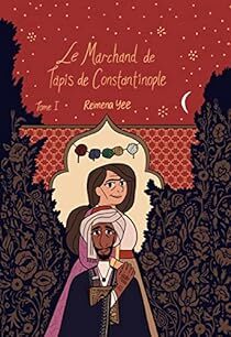 @EditionsKinaye Nouvelle critique sur Le Marchand de tapis de Constantinople, tome 1 de Reimena Yee sur Babelio : J'ai terminé ce tome 1 incroyable ! Les dessins, l'intrigue, les personnages... tout est parfait. Entre des événements surnaturels et un a… ift.tt/Bx6dTRf