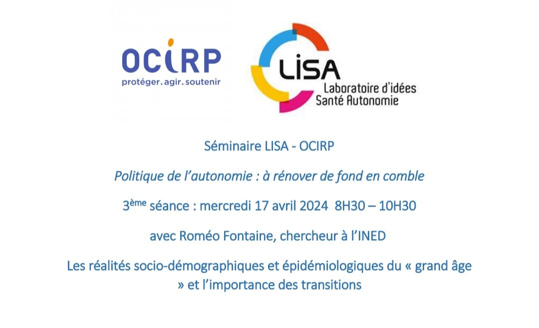 #Grandâge 3ème séance du séminaire @Lisa_LabSante @OCIRP mercredi 17 avril 8h30-10h30, avec Roméo Fontaine, chercheur à @InedFr Inscriptions : xoyondo.com/dp/2nabtukxo1i… @mamontchamp @AstridPanosyan @cpiresbeaune @CIsaacSibille @ThomRapp @LeBouler2 @BernardJomier @Instidroitsante