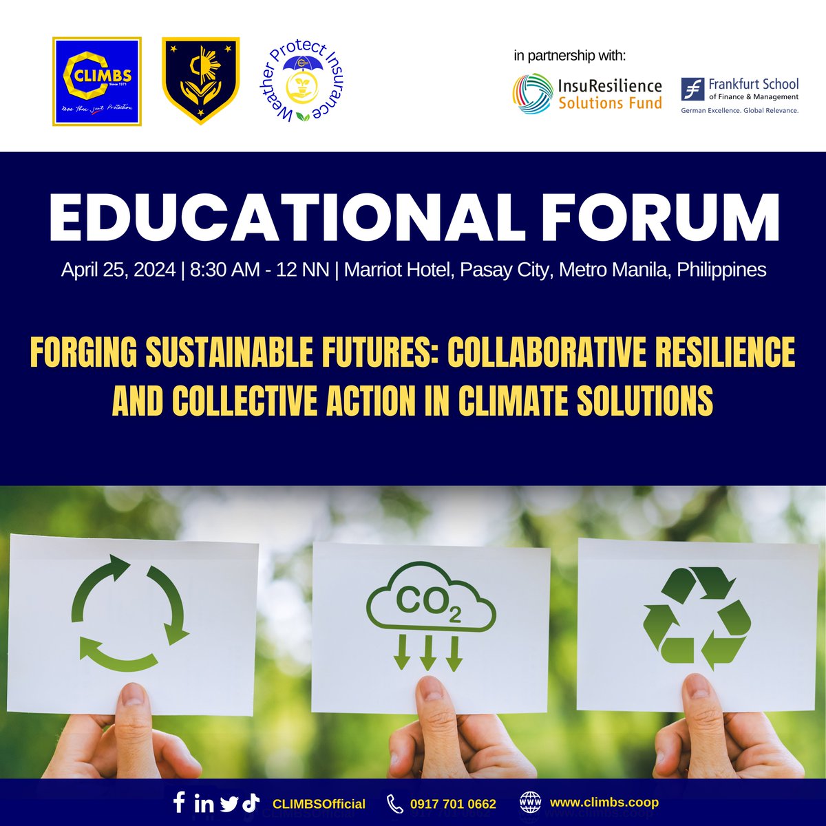 Mark your calendars! CLIMBS Life and General Insurance Cooperative holds its Educational Forum alongside its 52nd Annual General Assembly on April 25, 2024 from 9AM to 12NN at the Manila Marriott Hotel, Pasay City, Philippines.