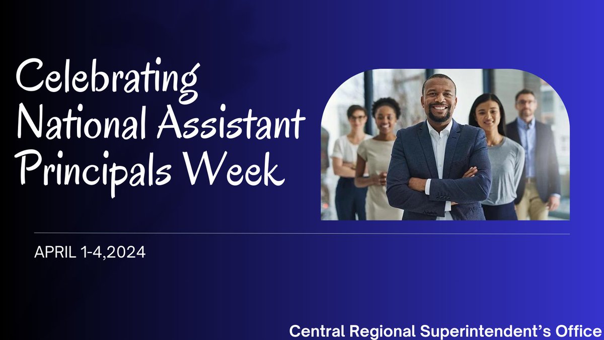 Wishing our amazing Assistant Principals a wonderful week! We thank you for your leadership and all you do in making the Central Region 'A' great place to be! #happyassistantprincipalweek #ThankYou