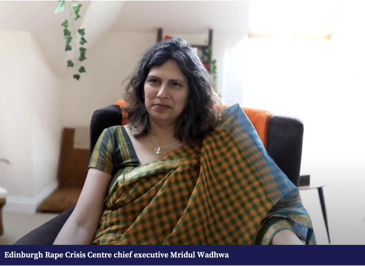 Mridul Wadhwa, head of a Scottish rape crisis centre, says, ‘sexual violence happens to bigoted people as well.’ She has no gender recognition certificate, but was still appointed to a job advertised for women only. Time to be ‘challenged on your prejudices’, rape victims! 7/11