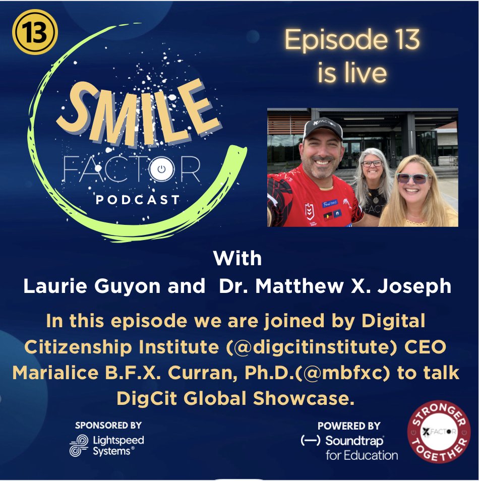 Episode 13 is live @SMILELearning and I are joined by @digcitinstitute CEO @mbfxc to talk DigCit Global Showcase. Check it out at:podcasters.spotify.com/pod/show/xfact… #SMILEFactor Powered by @soundtrap Sponsored by @lightspeedsys @digcitsummit @DeannPoleon @HeatherTechEdu @AJBloom2pnt0…