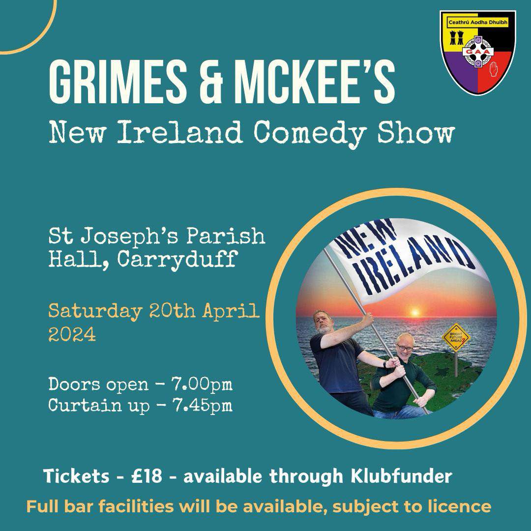 This Show is open to @BredaghGAC1 @EastBelfastGAA, @DarraghCrossGAA etc.. great night, great craic. Get your tickets early!