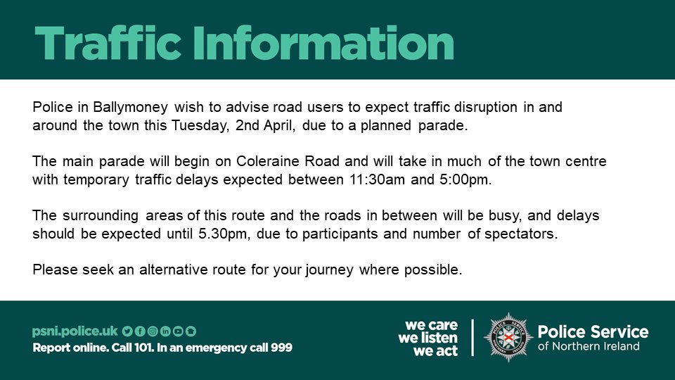 Road users in Ballymoney should expect disruption in the town on Tuesday, 2nd April.