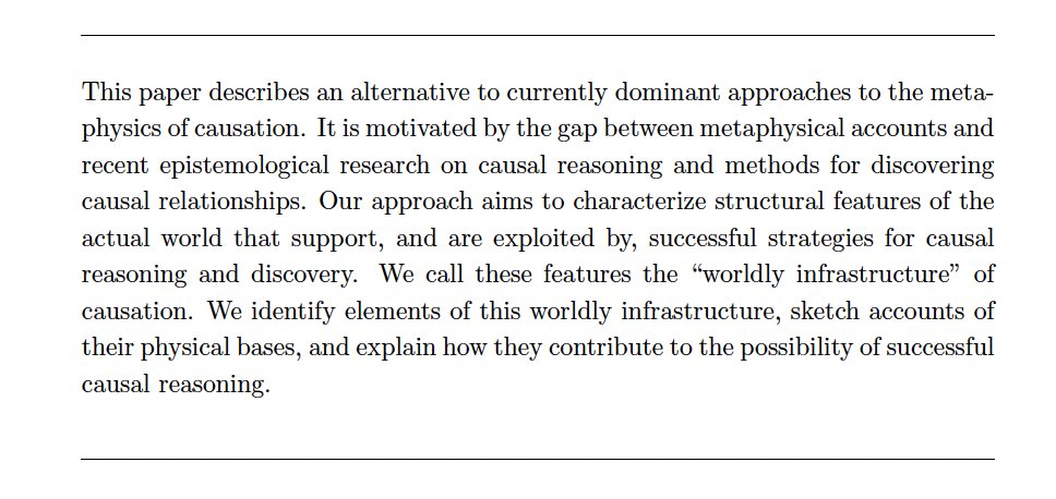 As promised, here's the final pre-print for 'The Worldly Infrastructure of Causation' (w/ Porter Williams and Jim Woodward forthcoming @bjps). Thanks to all the people who were supportive of the project while we were writing the paper. philsci-archive.pitt.edu/23245/