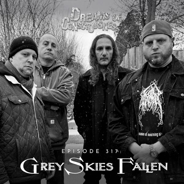 Dreams of Consciousness Podcast Episode 317 features an interview with Rick Habeeb of Grey Skies Fallen.
dreamsofconsciousness.com/2024/03/317-GS…
<a href="/GreySkiesFallen/">Grey Skies Fallen</a> <a href="/profoundlore/">Profound Lore Records</a> <a href="/adriansolus/">Dreams Of Consciousness/Comic Stans Podcast</a>