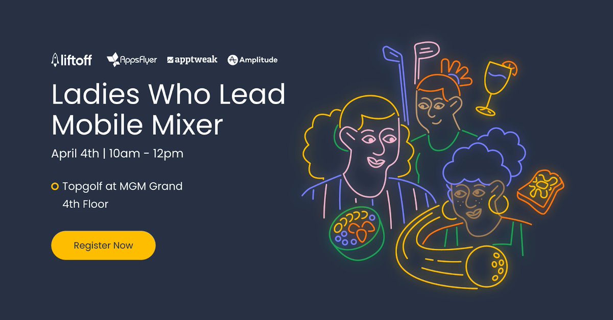 Let's go girls 🤠 If you're at #MAUVegas this week, don't miss the Ladies Who Lead mixer on April 4. Chat all things career paths, leadership, and impact with folks from @liftoffmobile, @AppsFlyer, @AppTweak, @moengage, and Amplitude 👉 bit.ly/43F65ay