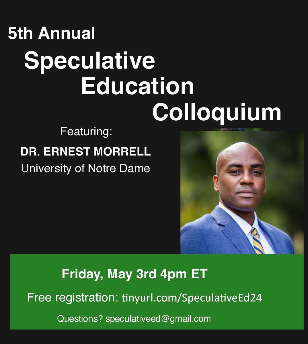 Thrilled to share the fifth annual #SpecEd Colloquium on May 3rd featuring the one and only @ernestmorrell. Always free, @Nicole_Mirra and I would love for you to join us. Info to register is here: open.substack.com/pub/speculativ….