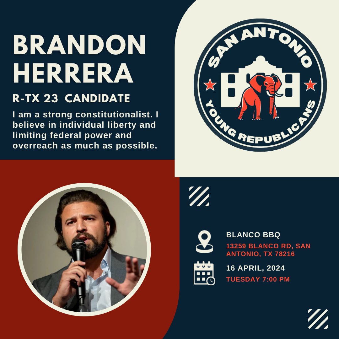 Looking forward to hearing from Brandon Herrera! Brandon is running for Congress in Texas District 23 against incumbent Tony Gonzales. This event is open to the public! @TheAKGuy @YRsOfTexas @TexasGOP @BexarGOP