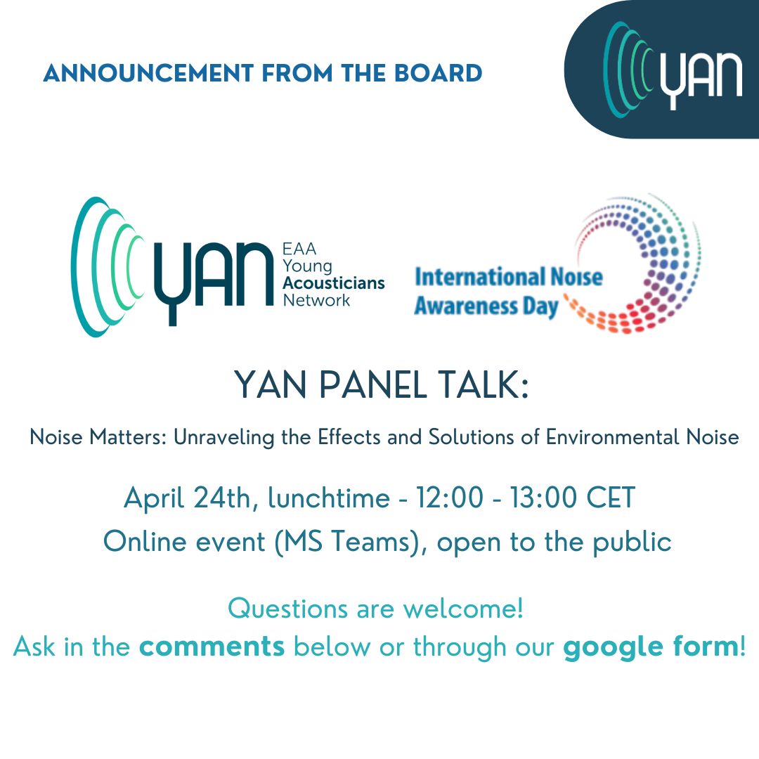 Happy to announce that on April 24th a 1h panel talk organized by YAN for the International Noise Awareness Day (INAD) will be held online on MS Teams! Updates coming soon. Send us your questions through the form available from the link in bio! #YAN #acoustics #event