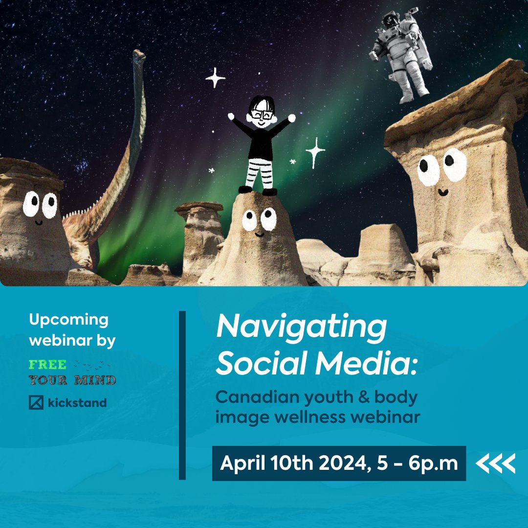 Join us, along with Free Your Mind, as we shed some light on how Canadian youth, across demographics, can interact safely with mass media, particularly in terms of managing body image. Secure your spot by registering through the link below. connect.mykickstand.ca/booking/?produ…