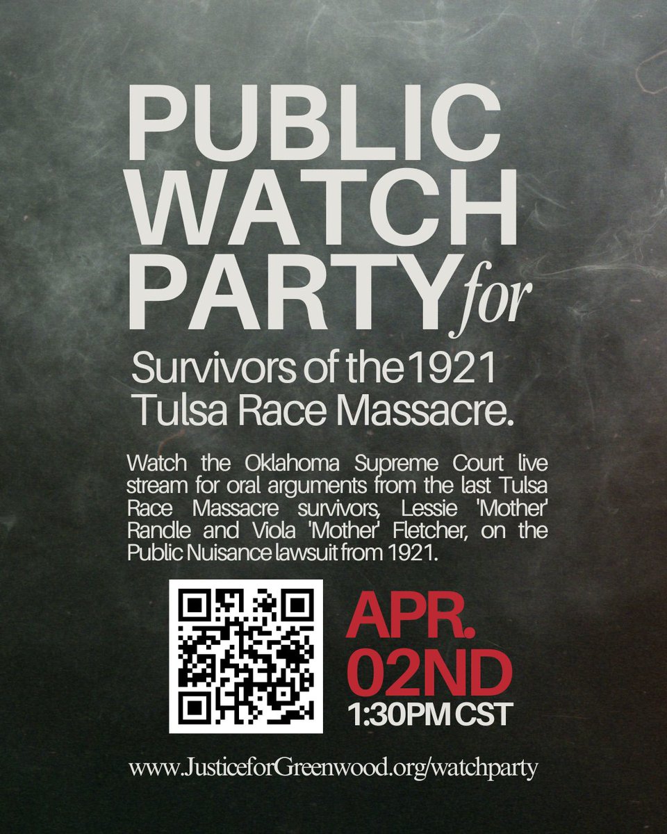 Tomorrow, 4/2 at 1:30PM CST, the Oklahoma Supreme Court is set to hear oral arguments for Lessie Benningfield 'Mother' Randle and Viola Ford 'Mother' Fletcher, the courageous survivors of the Tulsa Race Massacre. Join @Justiceforgreenwood's watch party: justiceforgreenwood.org/watchparty/