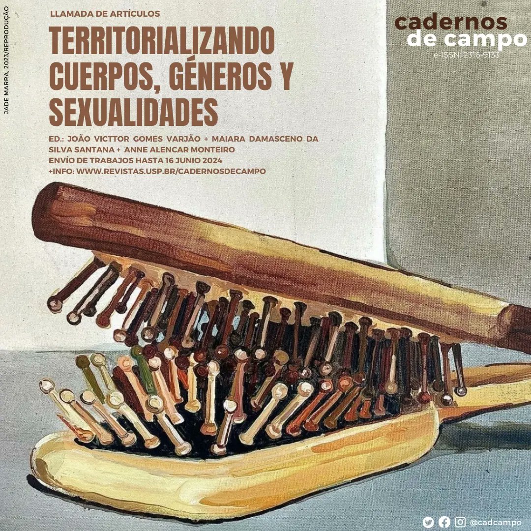 cadcampo's tweet photo. CHAMADA DE ARTIGOS: 

TERRITORIALIZANDO CORPOS, GÊNERO E SEXUALIDADES 

O prazo para envio de contribuições é 16/06/2024 Os textos deverão ser enviados exclusivamente via portal da Revista Cadernos de Campo (https://t.co/qceuxKpZpl). https://t.co/ubjw4c7dyU