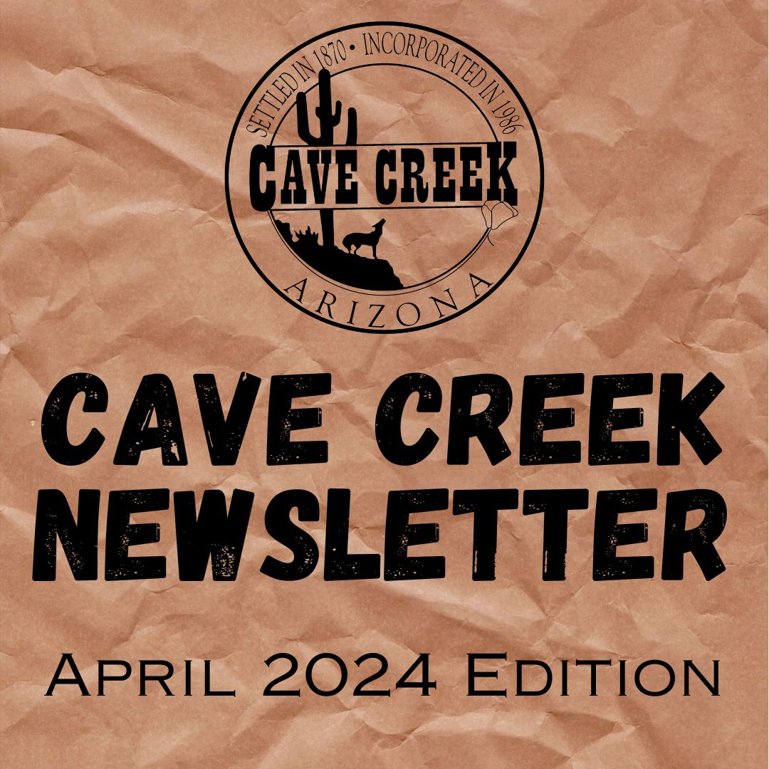Our Town of Cave Creek April 2024 Newsletter will be hitting resident mailboxes this week. You can follow the link to read the digital version. ow.ly/rbJS50R5KLi