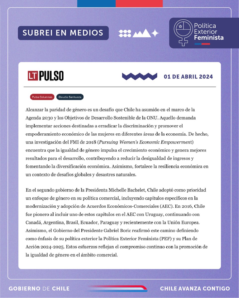 🟣 Compartimos la columna de la subsecretaria @clausanhueza sobre la importancia del enfoque de género en la política comercial de nuestro país y su impacto positivo en el desarrollo sostenible de Chile 🇨🇱.