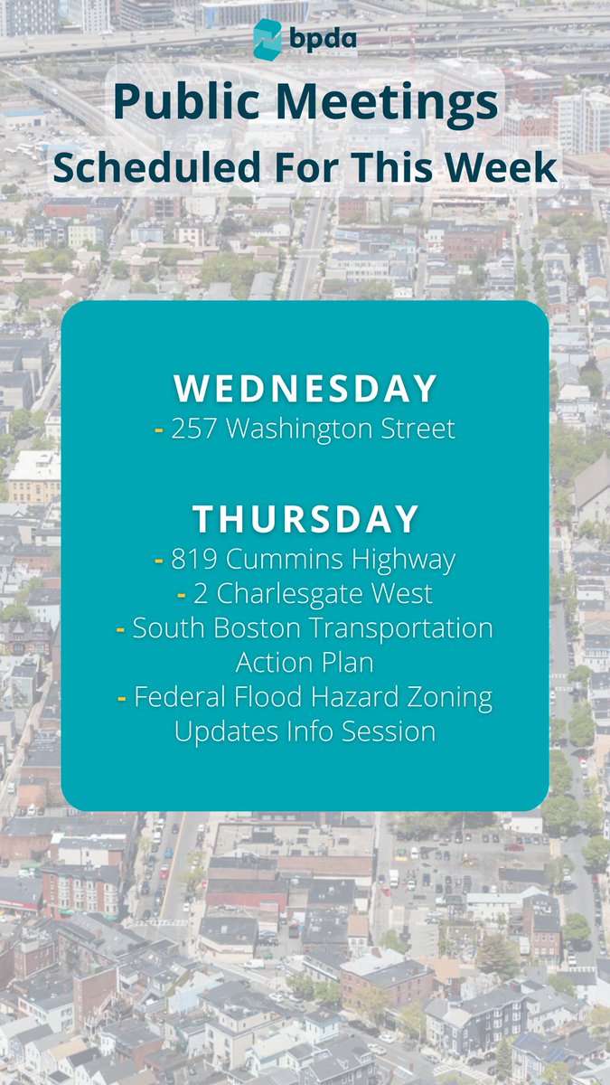 Here are the BPDA public meetings scheduled for this week! More details: bostonplans.org/news-calendar/…