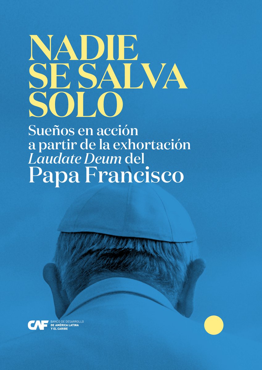 AgendaCAF's tweet image. 🌍 Nadie Se Salva Solo: Sueños en Acción a Partir de la Exhortación Laudate Deum del Papa Francisco es una invitación a transformar la visión del desarrollo sostenible en acciones concretas.

Este trabajo, liderado por @AgendaCAF y enriquecido con las voces de prestigiosos…