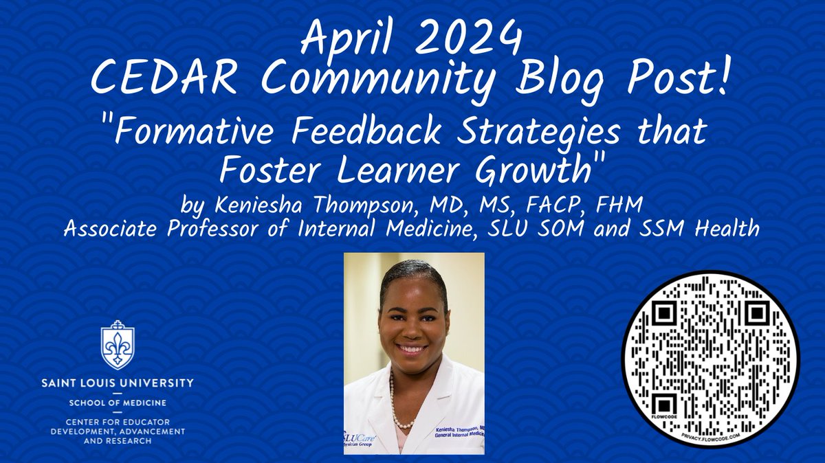 Happy to share our April 2024 <a href="/slusom/">SLU Medicine</a> CEDAR Community Blog Post!

In this peer-reviewed post, Keniesha Thompson details the value of formative feedback in #MedEd, clarifies challenges &amp; opportunities, &amp; offers ways to support effective feedback delivery.

slu.edu/medicine/about…