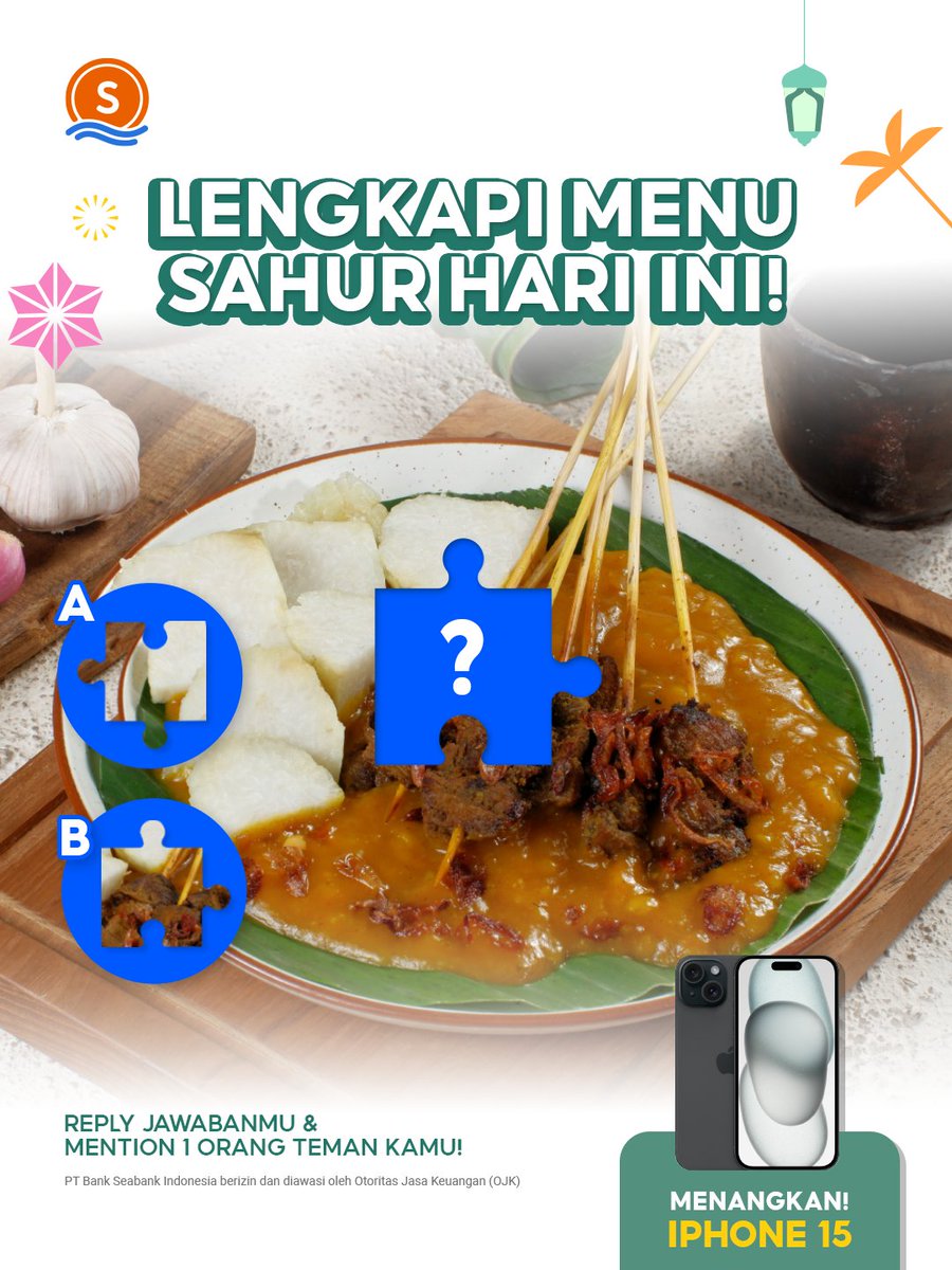 SeaBankID's tweet photo. 🍡LENGKAPI MENU SAHUR HARI INI!🍡

Tangkap kemenangan dapetin IPHONE 15 dengan lengkapi gambar di menu sahur di bawah ini👇

REPLY JAWABANMU (A/B) &amp; MENTION 1 ORANG TEMAN KAMU ya 🔥 https://t.co/Mm4Rvb7W2L