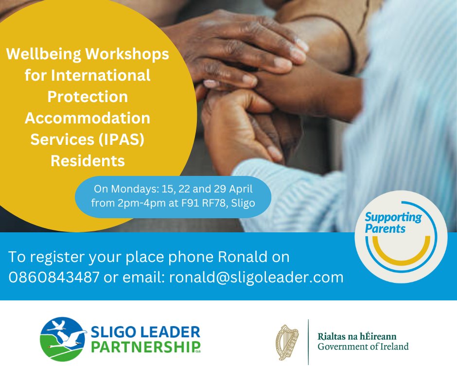 The Sligo Leader Partnership is offering Wellbeing Workshops in April for residents of International Protection Accommodation Services (IPAS). You can find more information at: bit.ly/4ctVsLP #supportingparentsire