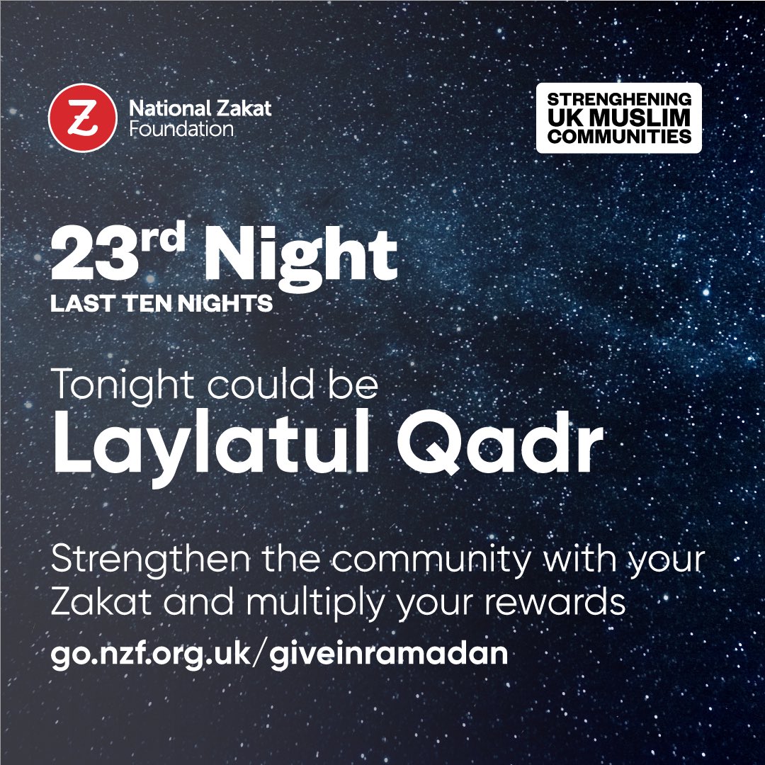 ✨🌙 Allah showers His mercy and blessings upon the believers on ‘#LaylatulQadr. During #Ramadan, and especially this night, the reward of giving is even greater. Your #Zakat can be the source of abundant blessings on this special night: go.nzf.org.uk/giveinramadan