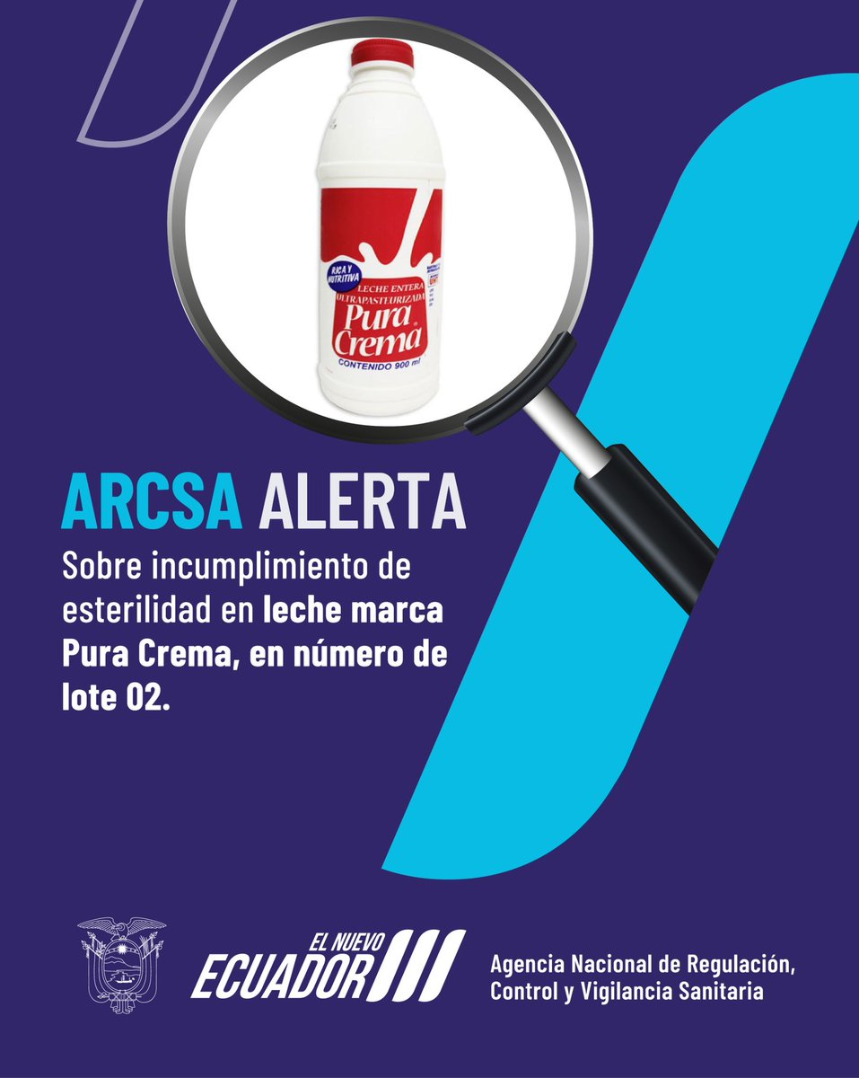 Arcsa_Ec's tweet photo. #ArcsaAlerta ⚠️ | Luego de realizar análisis de laboratorio se detectó incumplimiento de esterilidad en el LOTE 02 del producto LECHE ENTERA ULTRAPASTEURIZADA, marca “PURA CREMA”.  

#ArcsaControla ✅
#ElNuevoEcuador 🇪🇨 https://t.co/wkjITcW7PY