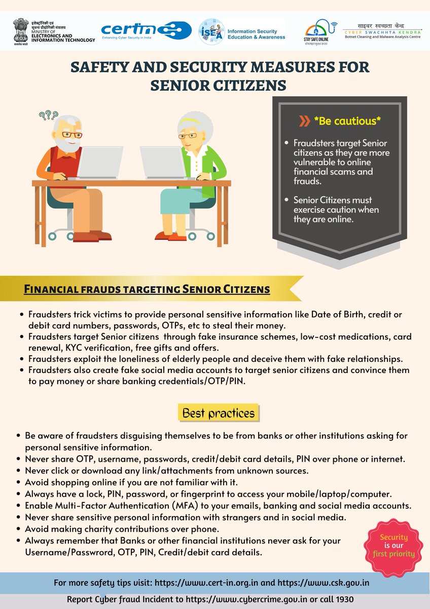 Safety tip of the day: Safety and security measures for senior citizens. #indiancert #cyberswachhtakendra #staysafeonline #cybersecurity #besafe #staysafe #mygov #Meity #onlinefraud #cybercrime #scam #cyberalert #CSK #cybersecurityawareness