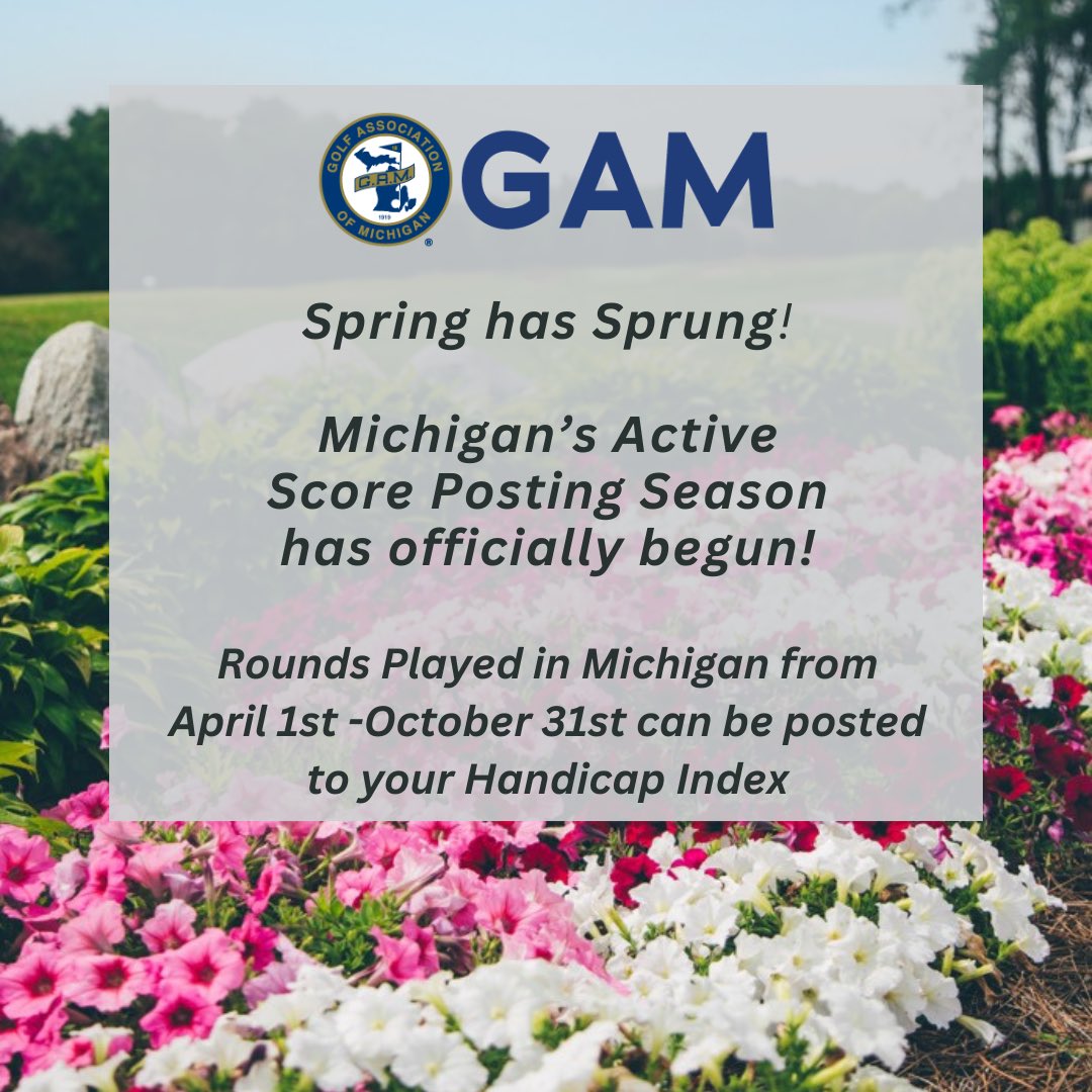 The season is officially here! The active score posting season has officially begun in Michigan. Rounds played in the state April 1st through October 31st can be posted to your Handicap Index!