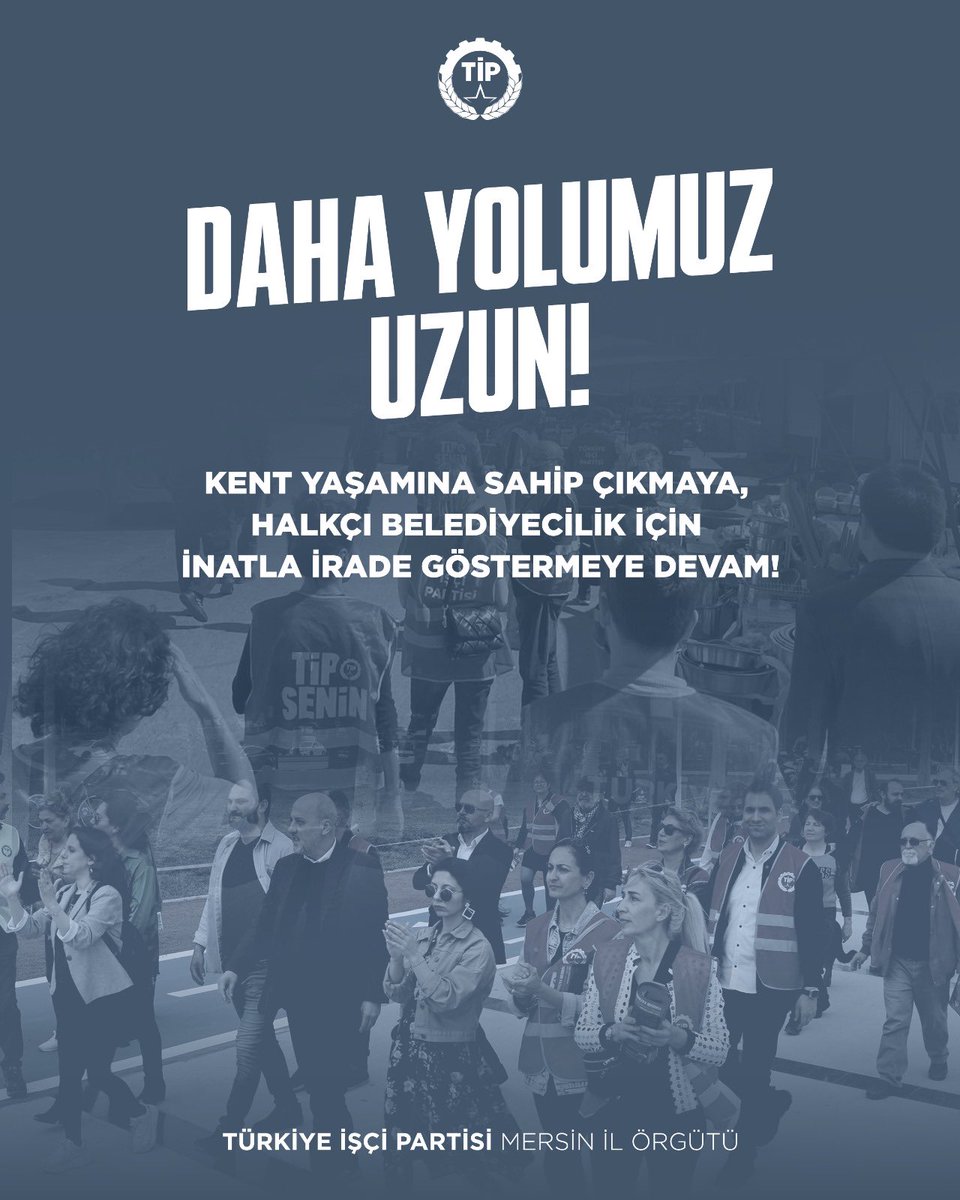 Daha yolumuz uzun... Kent yaşamına sahip çıkmaya, halkçı belediyecilik için inatla irade göstermeye devam! Tüm gücümüzle fabrikalarda, alanlarda, sokaklarda emekçilerle, gençlerle, kadınlarla güçlü bir şekilde yürümeye, genişlemeye devam edeceğiz. Mutlaka kazanacağız…