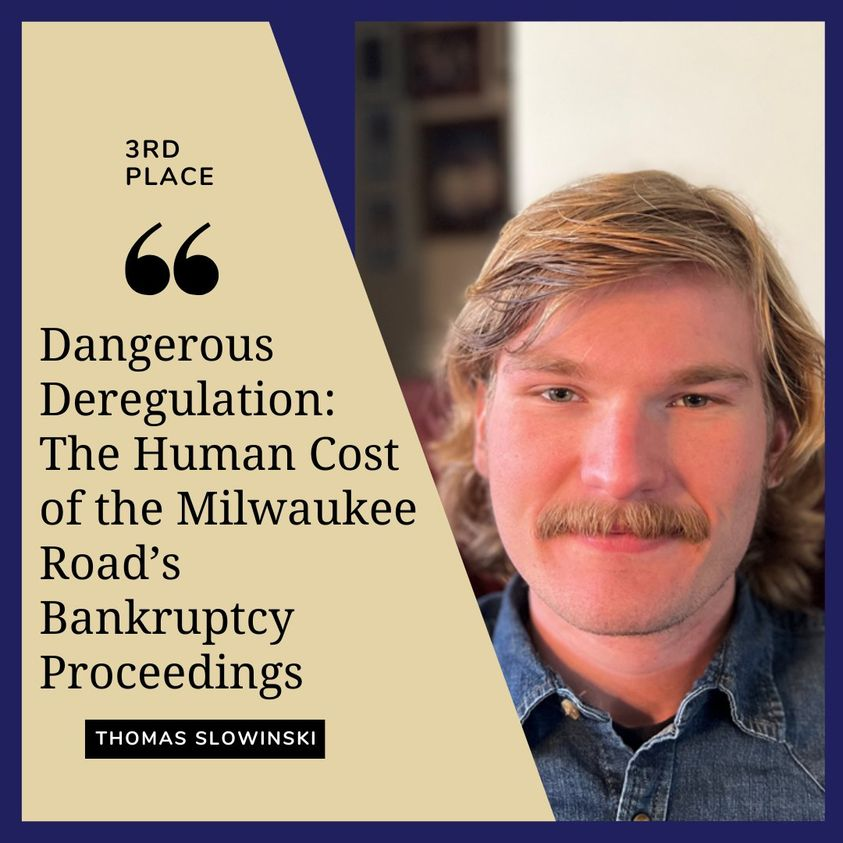 We're thrilled to announce the third-place winner of the 2024 Bennett-Tinsley Student Paper Award, Thomas Slowinski. A senior at Valparaiso University, his paper examines the effects of railroad industry deregulation and the Milwaukee Road’s bankruptcy on midwestern communities.