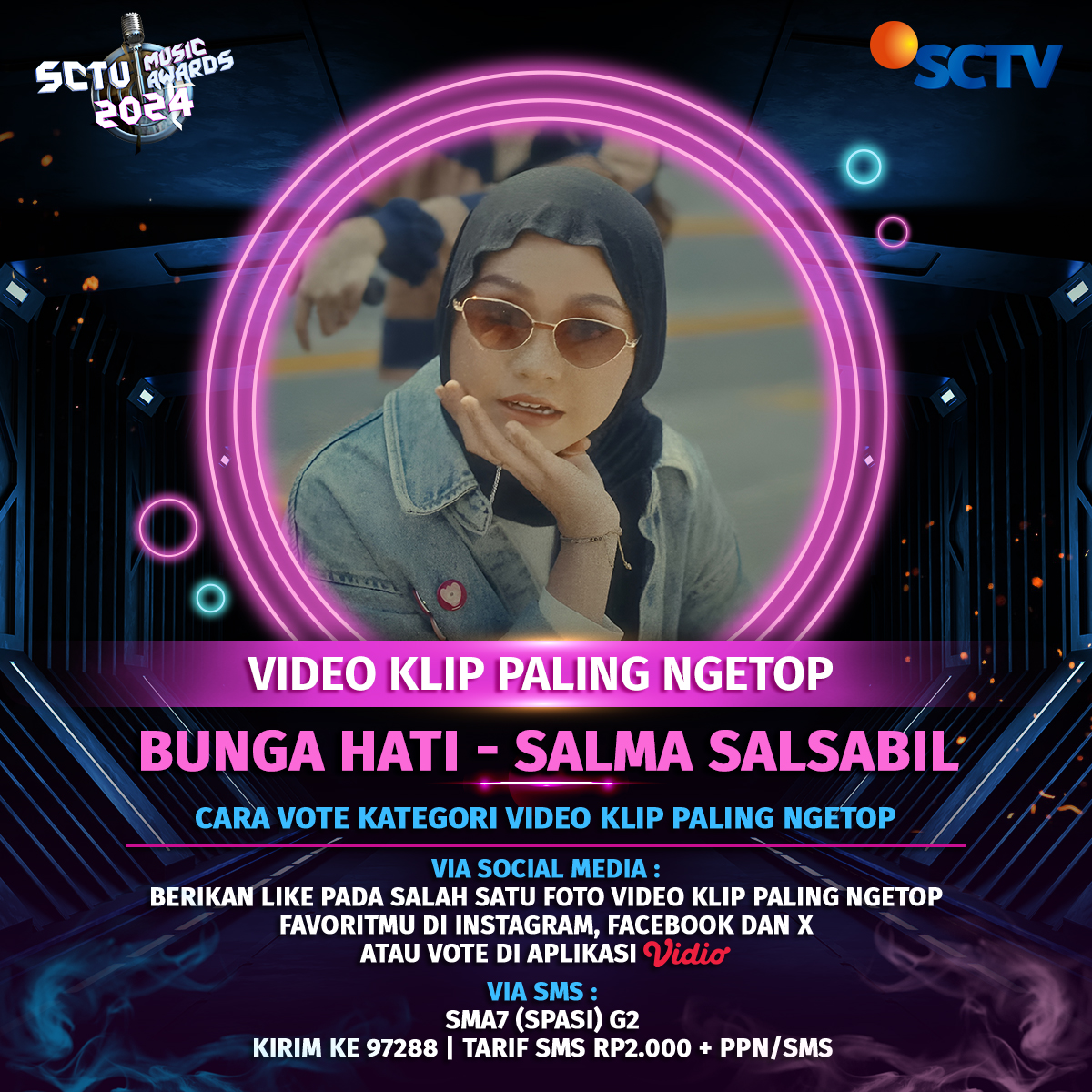 SCTV's tweet photo. Dukung Bunga Hati - Salma Salsabil  untuk memenangkan Kategori VIDEO KLIP PALING NGETOP dengan cara like foto berikut atau #VoteSMA2024 via SMS dan Vidio!

Periode voting sampai 13 Mei 2024, pkl 23.59 WIB.
#SMA7 #VoteSMA2024 #SCTVMusicAwards2024 #SCTVSpesial #SMA2024BungaHati https://t.co/rt7UMzR30a