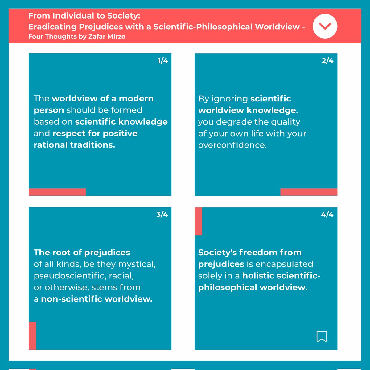 From Individual to Society: Eradicating Prejudices with a Scientific-Philosophical Worldview - Four Thoughts by Zafar Mirzo @zafarmirzo #1 The worldview of a modern person should be formed based on scientific knowledge and respect for positive rational traditions. #2 By…