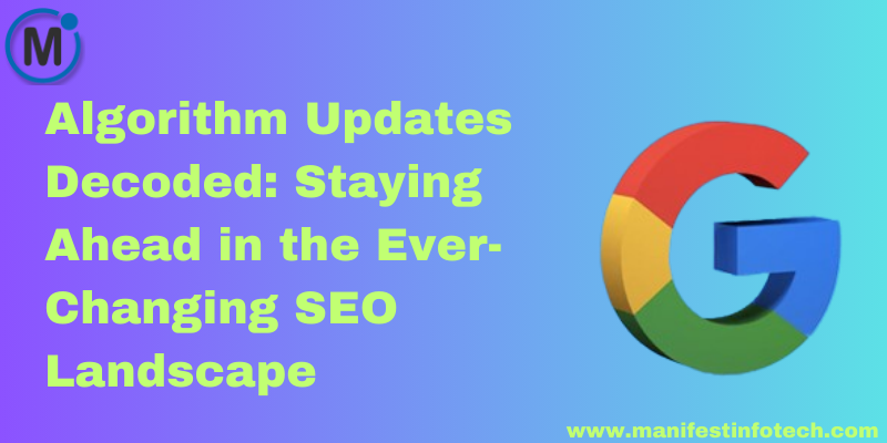 Algorithm Updates Decoded: Staying Ahead in the Ever-Changing SEO Landscape
manifestinfotech.com/.../algorithm-…
#AlgorithmUpdates #SEOStrategy #SearchEngineOptimization #SEOInsights #DigitalMarketing #SEOTrends #GoogleAlgorithm #ContentStrategy #SEOTips #SERPChanges #WebsiteRankings