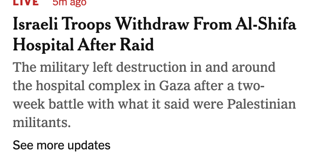 Well, the IDF 'said' they were 'Palestinian militants,' but the IDF could have been in 'a two-week battle' with, say, Palestinian nurses or Canadian militants. The NYT won't jump to conclusions without evidence, except when the source is Hamas officials.