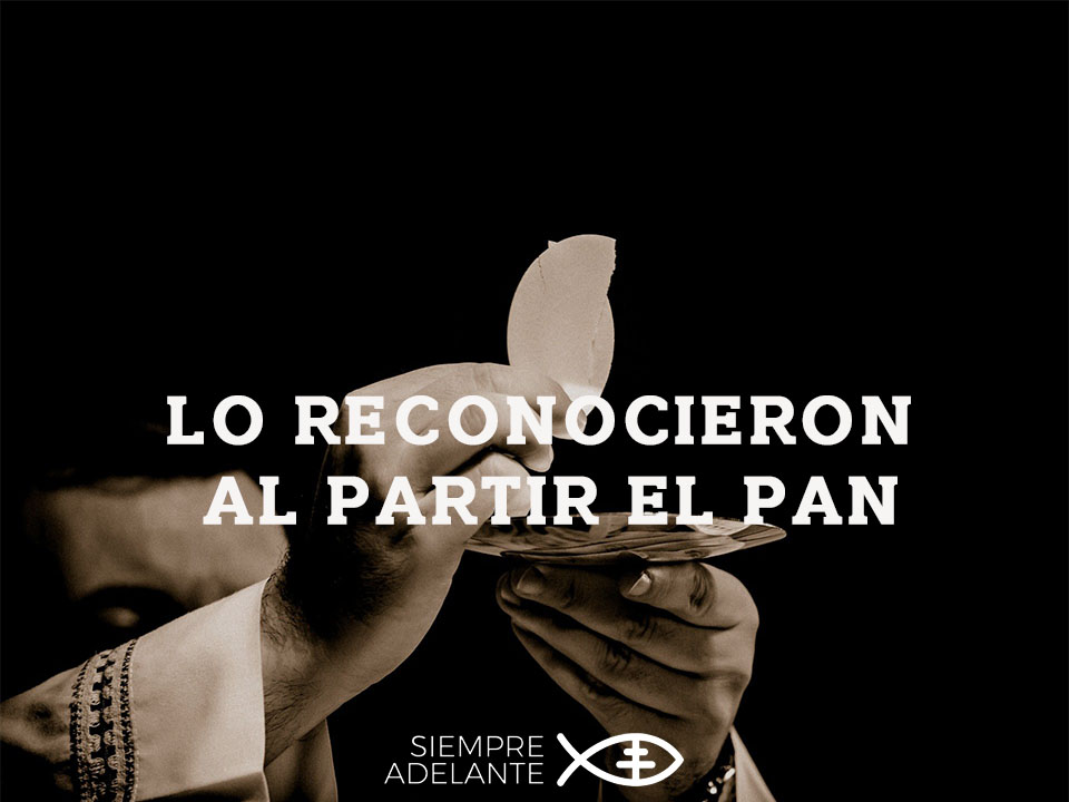 #EvangelioDelDía| Lc 24, 13-35. “Lo reconocieron al partir el pan”. archisevillasiempreadelante.org/palabraviva-03… #SiempreAdelante #PalabraViva