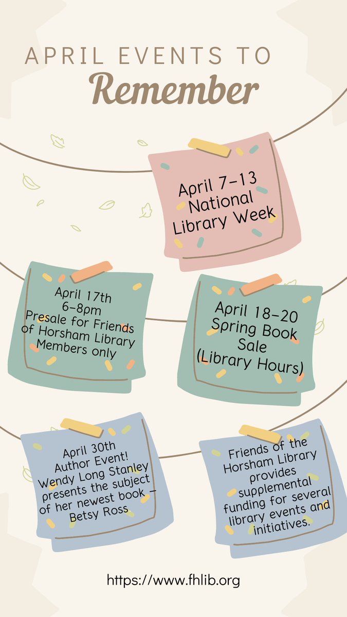 APRIL DATES TO REMEMBER
"April... hath put a spirit of youth in everything." - William Shakespeare
We have volunteering opportunities for everyone, please visit our website to learn more: fhlib.org/get-involved