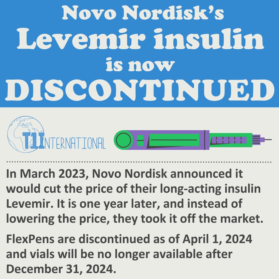 After committing to lowering the list price of Levemir and some other insulins by as much as 75% last year, Novo Nordisk recently announced that it will discontinue Levemir. The Levemir FlexPen is now discontinued as of April 1st, and the vials on December 31st. #insulin4all