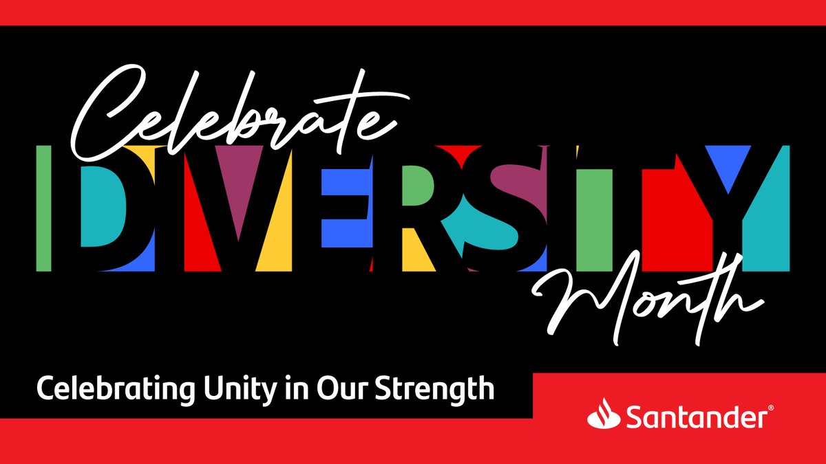 At Santander, we value diverse perspectives, backgrounds, and experiences. 'Celebrating Unity in Our Strength' emphasizes diversity as our greatest asset, fueling innovation, adaptability, and resilience. #celebratediversitymonth
